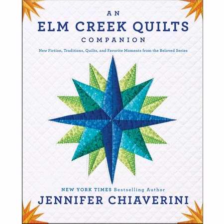 Elm Creek Quilts Companion