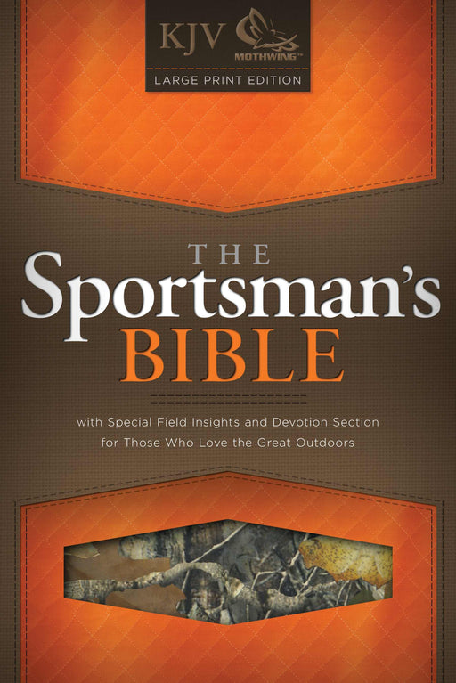 KJV Sportsman's Bible-Large Print-Mothwing Camouflage Bonded Leather