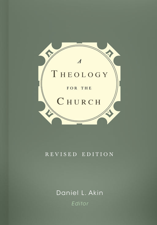 Theology For The Church (Revised)