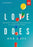 Love Does Study Guide w/DVD (Curriculum Kit)