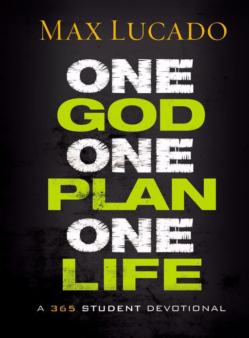One God One Plan One Life