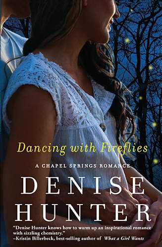 Dancing With Fireflies (Chapel Springs Romance)-Softcover