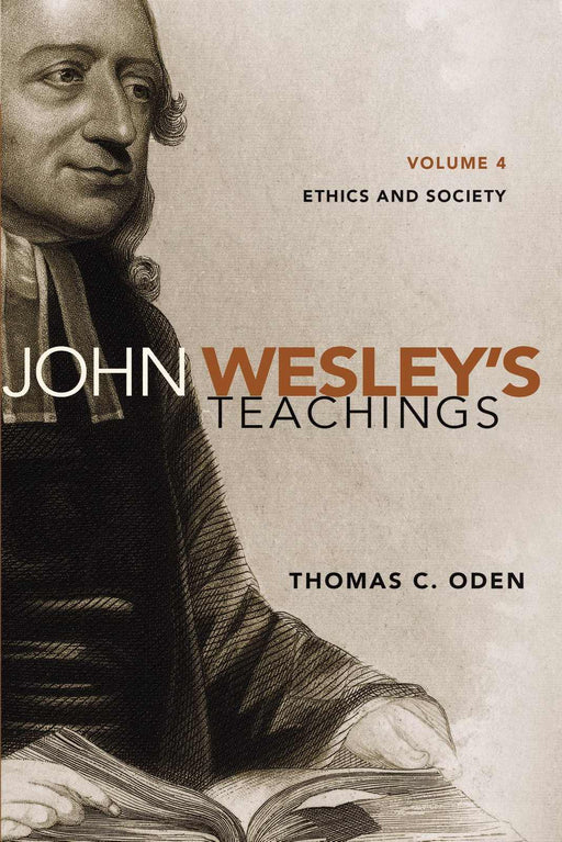 John Wesley's Teachings V4