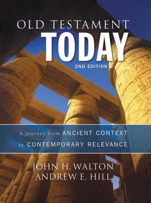 Old Testament Today (2nd Edition)