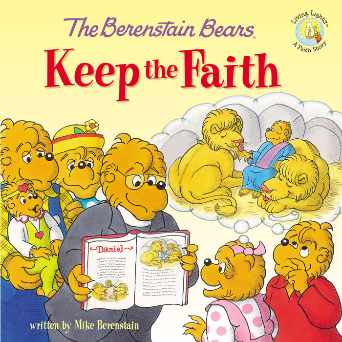 Berenstain Bears: Keep The Faith