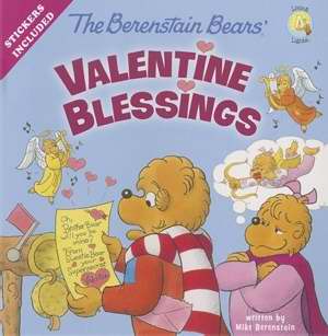 Berenstain Bears: Valentine Blessings