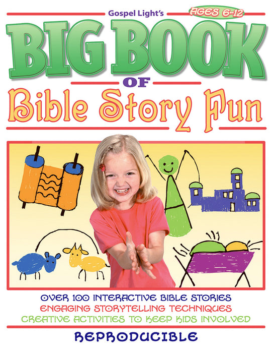 Big Book Of Bible Story Fun (Ages 6-12)