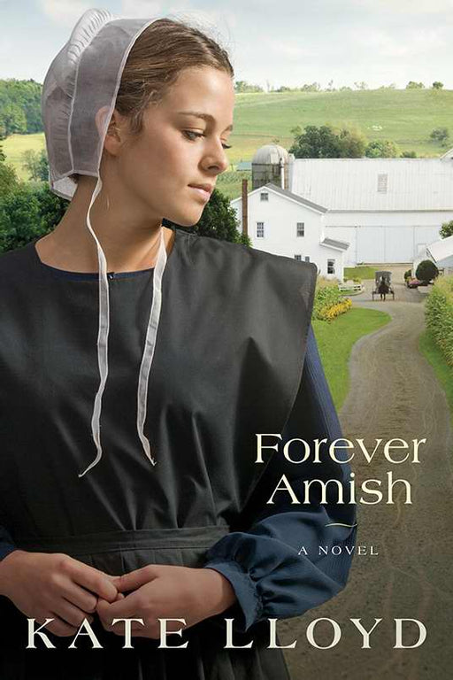 Forever Amish (Legacy Of Lancaster V3)