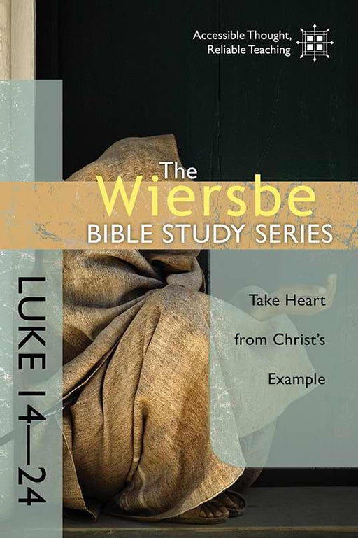 Luke 14-24 (Wiersbe Bible Study Series)
