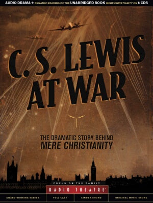 C. S. Lewis At War (Adapted) (Radio Theatre) CD