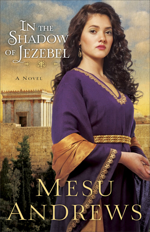 In The Shadow Of Jezebel