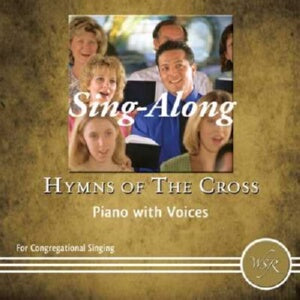 Sing Along-Hymns Of The Cross-Piano With Voic CD