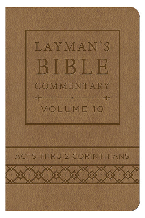 Layman's Bible Commentary V10: Acts Thru 2nd Corinthians-DiCarta