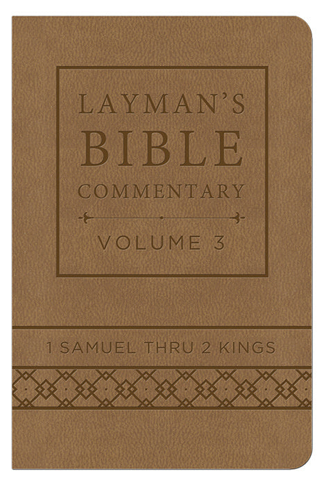 Layman's Bible Commentary V 3: 1 Samuel Thru 2 Kings-DiCarta