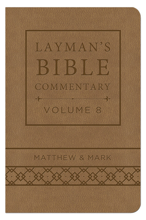 Layman's Bible Commentary V 8: Matthew Thru Mark-DiCarta