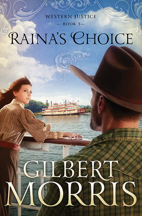 Raina's Choice (Western Justice V3)