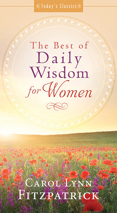 Best Of Daily Wisdom For Women (Todays Classics)