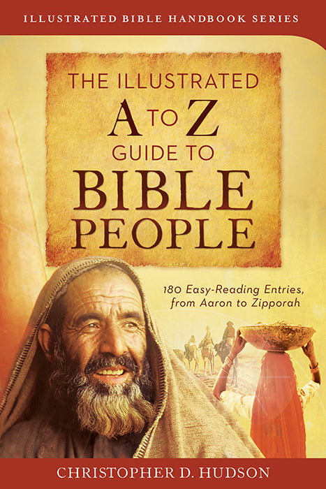Illustrated A To Z Guide To Bible People
