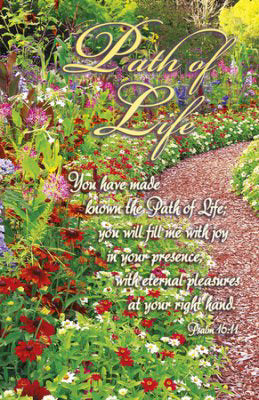 Bulletin-Path Of Life You Make Known To Me The Path Of Life (Psalm 16:11) (Pack Of 100) (Pkg-100)