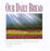 Audio CD-Our Daily Bread Music V1: Hymns Of The Morning