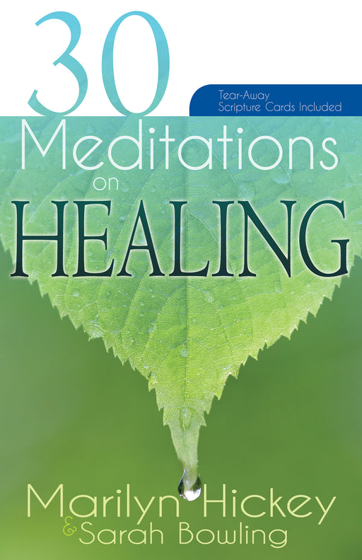 30 Meditations On Healing