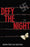 Defy The Night