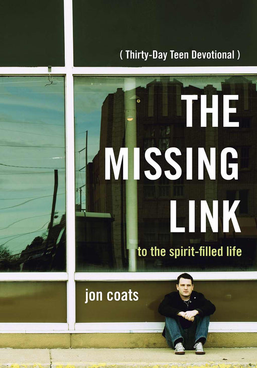 Missing Link To The Spirit-Filled Life