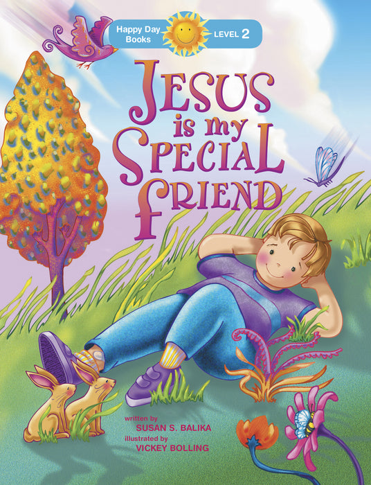 Jesus Is My Special Friend (Happy Day Books)