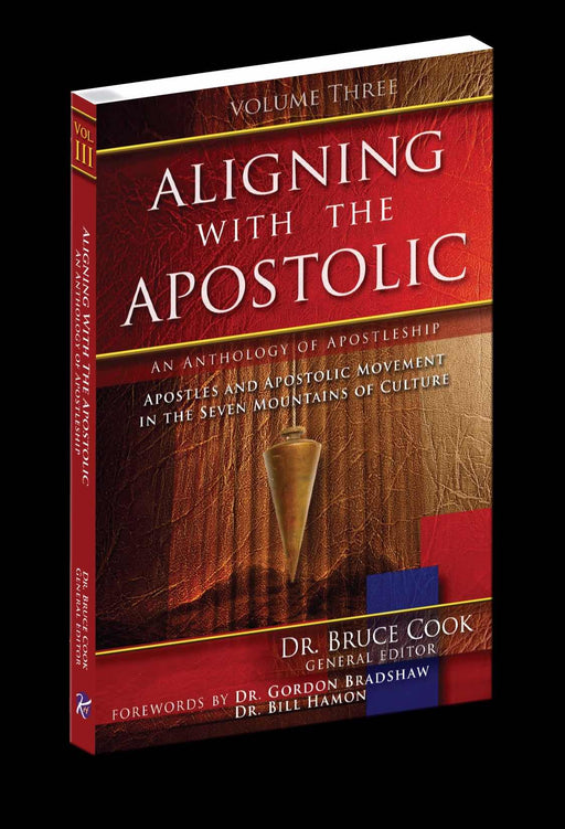 Aligning With The Apostolic, Volume 3