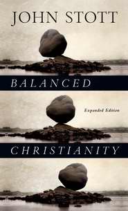 Balanced Christianity (Expanded)