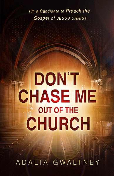 Don't Chase Me Out Of The Church