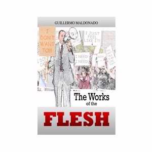 Works Of The Flesh (Study Manual)