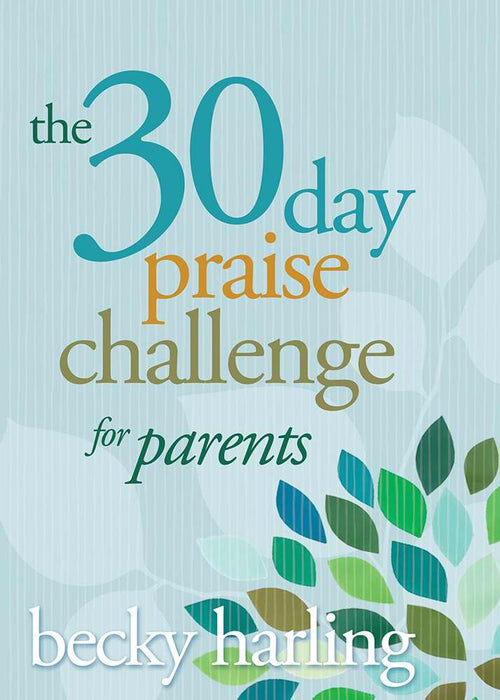 30-Day Praise Challenge For Parents