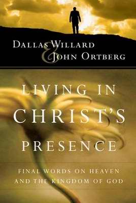 Living In Christ's Presence-Hardcover