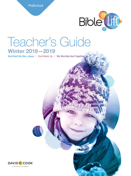 Bible-In-Life Winter 2018-2019: Preschool Teacher's Guide (#1010)