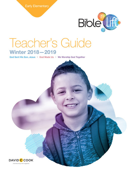 Bible-In-Life Winter 2018-2019: Early Elementary Teacher's Guide (#1020)