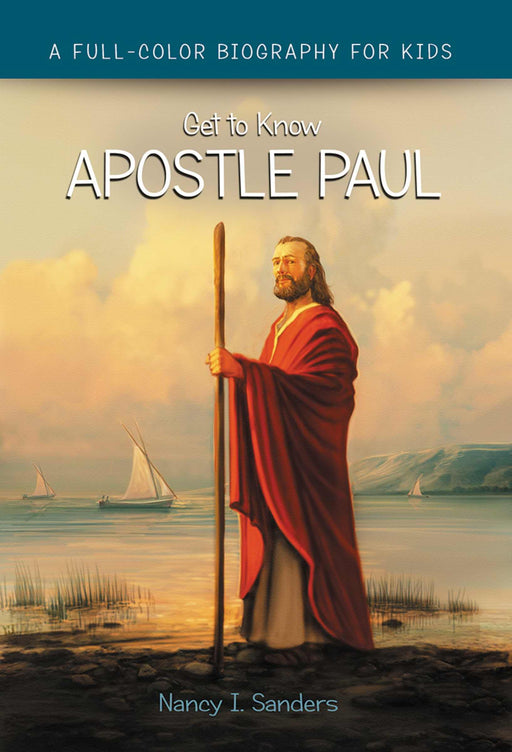 Apostle Paul (Get To Know)