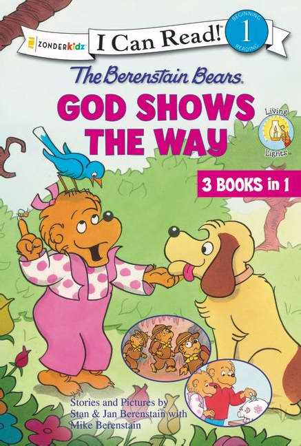 Berenstain Bears: God Shows The Way (Living Lights)