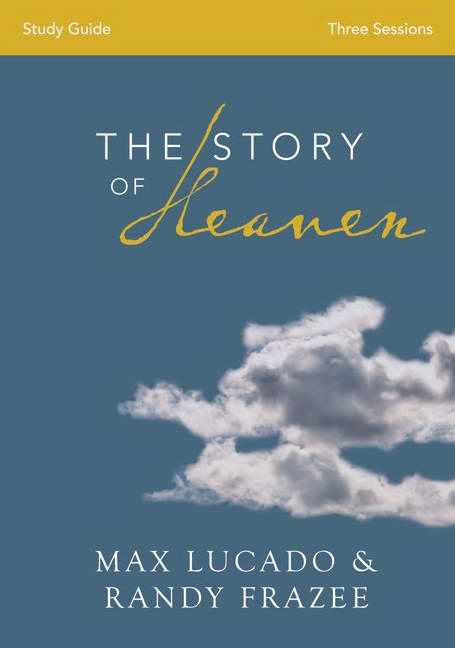 Story Of Heaven Study Guide