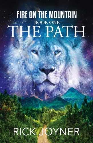 The Path (Fire On The Mountain Series #1)