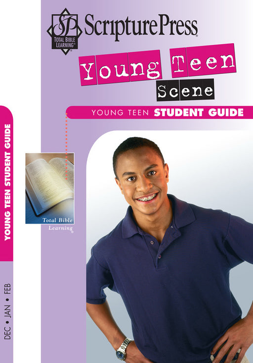 Scripture Press Winter 2018-2019: Young Teen Scene (Student Guide) (#4062)