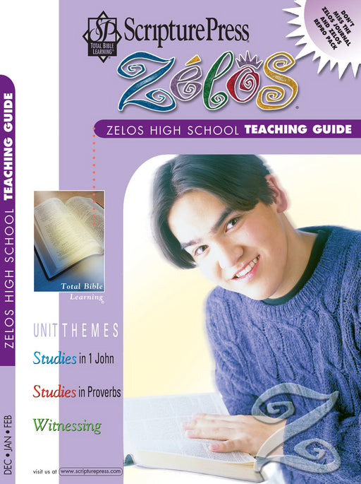 Scripture Press Winter 2018-2019: High School Zelos Teaching Guide (#4070)