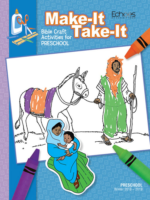 Echoes Winter 2018-2019: Preschool Make-It/Take-It (Craft Book) (#5013)