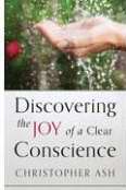 Discovering The Joy Of A Clear Conscience