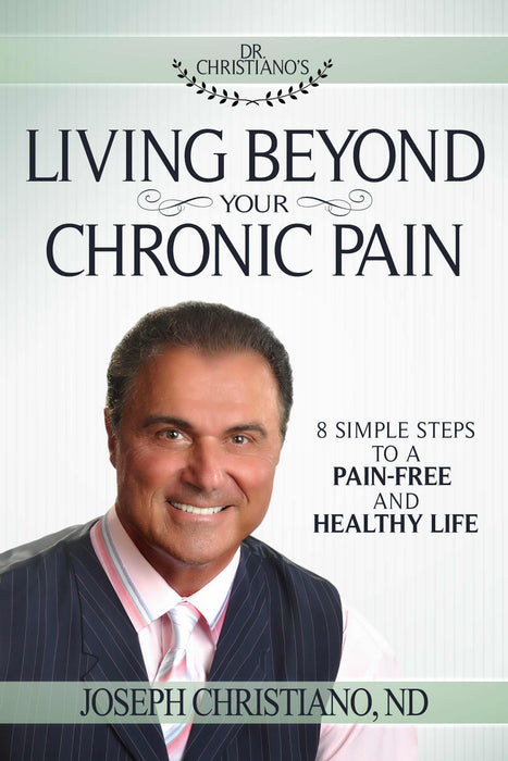 Living Beyond Your Chronic Pain
