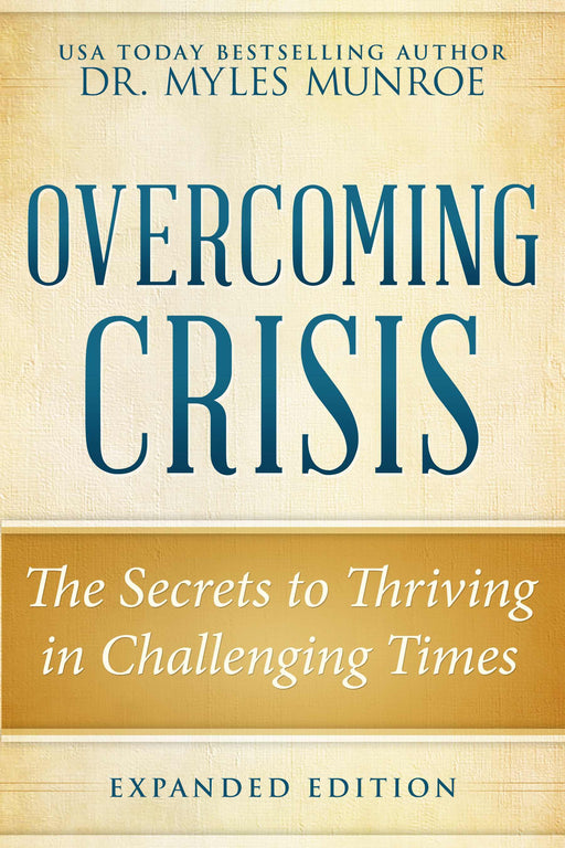 Overcoming Crisis (Revised)