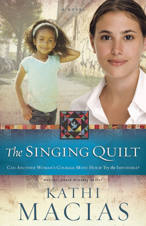 The Singing Quilt (Quilt Series #3)