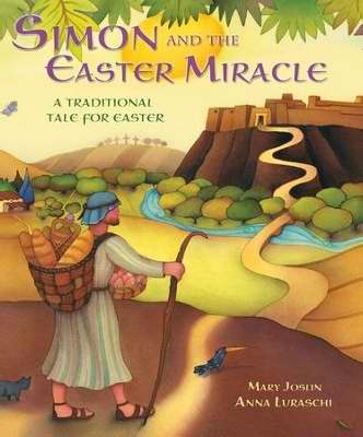 Simon And The Easter Miracle-Softcover