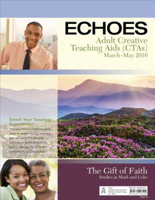 Echoes Spring 2019: Adult Comprehensive Bible Study Creative Teaching Aids (#5081)