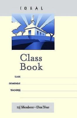 Ideal Class Book: 25 Members-One Year